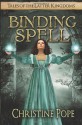 Binding Spell - Christine Pope