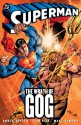 Superman: The Wrath of Gog - Chuck Austen, Ivan Reis, Marc Campos