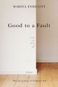 Good to a Fault - Marina Endicott