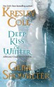 Deep Kiss of Winter (Immortals After Dark 8) - Kresley Cole, Gena Showalter