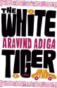 The White Tiger - Aravind Adiga