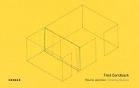 Fred Sandback: Drawing Spaces - Reinhard Spieler, Kerstin Skrobanek