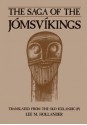 Saga of the Jomsvikings - Lee M. Hollander