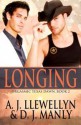 Longing - A.J. Llewellyn, D.J. Manly