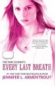 Every Last Breath - Jennifer L. Armentrout