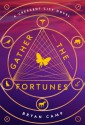 Gather the Fortunes (Crescent City #2) - Bryan Camp