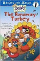 The Runaway Turkey - Wendy Wax