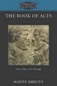 The Book of Acts - Martin Dibelius