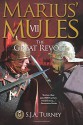 Marius' Mules VII: The Great Revolt (Volume 7) - S.J.A. Turney