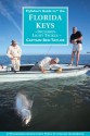 Flyfisher's Guide to the Florida Keys & Everglades - Ben Taylor