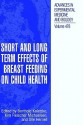 Short and Long Term Effects of Breast Feeding on Child Health - Olle Hernell, Kim Fleischer Michaelsen