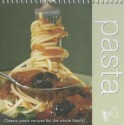 Pasta: Classic Pasta Recipes for the Whole Family - Christine Smith