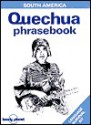 Quechua Phrasebook (Lonely Planet Language Survival Kits) - Ronald Wright