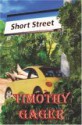 Short Street - Timothy Gager