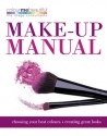 Make-up manual: choosing your best colours, creating great looks - Pat Henshaw, Audrey Hanna, Colour Me Beautiful