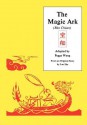 The Magic Ark: The Adventures of "Tiny Wang" - Peggy Wang, Lao She