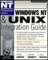 Windows NT & UNIX Integration Guide [With CDROM] - Gunter Burnett, Steven Burnett, Lola Gunter, Gunter Burnett