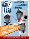 Laughs Ahoy Landlubbers: The Navy Lark, Volume 1 - Leslie Phillips, Stephen Murray, Ronnie Barker