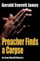 Preacher Finds a Corpse (Evan Wycliff Mysteries #1) - Gerald Everett Jones Daboychik