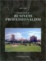 Fundamentals of Business Professionalism: BA 1101 - Ronald J. Ebert, Courtland L. Bovée, John V. Thill, Jon P. Howell