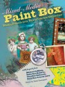 Mixed-Media Paint Box: Weekly Projects for a Year of Creative Expression - North Light Books