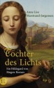 Tochter des Lichts: Ein Hildegard von Bingen-Roman (insel taschenbuch) (German Edition) - Anne Lise Marstrand-Jørgensen, Patrick Zöller