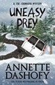 Uneasy Prey - Annette Dashofy