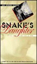 Snake's Daughter: The Roads in and Out of War - Gail Hosking Gilberg