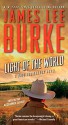 Light of the World: A Dave Robicheaux Novel - James Lee Burke