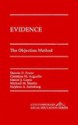 Evidence: The Objection Method - Dennis O. Prater, Stephen A. Saltzburg, Christine M. Arguello