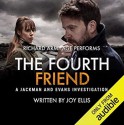 The Fourth Friend - Joy Ellis, Richard Armitage