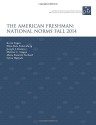 The American Freshman: National Norms Fall 2014 - Kevin Eagan, Ellen Bara Stolzenberg, Joseph J. Ramirez, Melissa C. Aragon, Maria Ramirez Suchard, Sylvia Hurtado