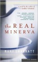 The Real Minerva - Mary Sharratt