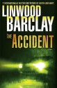 The Accident - Linwood Barclay