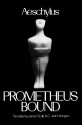 Prometheus Bound - Aeschylus, James Scully, C. John Herington