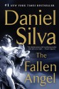 The Fallen Angel: A Novel - Daniel Silva