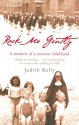 Rock Me Gently: A True Story of a Convent Childhood - Judith Kelly