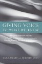 Giving Voice to What We Know: Margaret Newman's Theory of Health as Expanding Consciousness in Nursing Practice, Research and Education - Carol Picard, Dorothy Jones