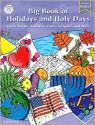 Big Book of Holidays and Holy Days - Jeanette Dall