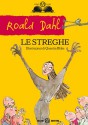 Le streghe - Roald Dahl