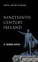 Nineteenth-Century Ireland: The Search for Stability - David George Boyce