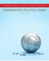 Comparative Politics Today: A World View (10th Edition) - G. Bingham Powell Jr., Russell J. Dalton, Kaare Strom