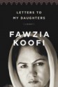 Letters to my Daughters - Fawzia Koofi