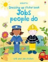 Jobs People Do - Felicity Brooks