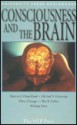 Consciousness and the Brain - Michael S. Gazzaniga, Owen Flanagan