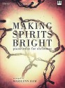 Making Spirits Bright Piano Solos for Christmas - Marilyn Ham