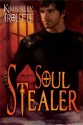 Soul Stealer - Kimberley Troutte