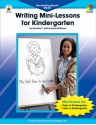 Writing Mini-Lessons for Kindergarten: The Building Blocks� Model - Dorothy P. Hall, Elaine Williams