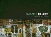 Imants Tillers: One World Many Visions - Deborah Hart, Imants Tillers