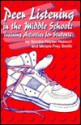 Peer Listening In The Middle School: Training Activities For Students - Sandra P. Hazouri